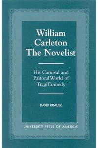 William Carleton the Novelist