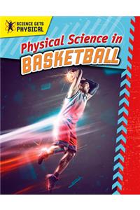 Physical Science in Basketball
