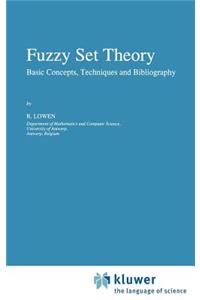 Fuzzy Set Theory