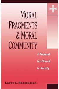 Moral Fragments & Moral Community