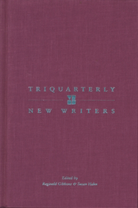 Triquarterly New Writers