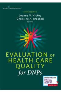 Evaluation of Health Care Quality for Dnps