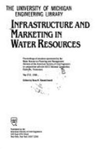 Infrastructure and Marketing in Water Resources