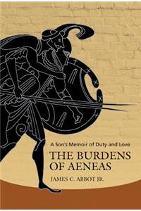 The Burdens of Aeneas