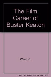 Film Career of Buster Keaton