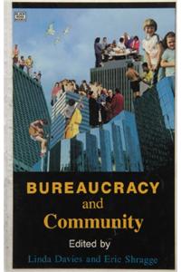 Bureaucracy and Community