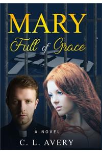 Mary Full of Grace