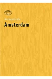 Analogue Guide Amsterdam