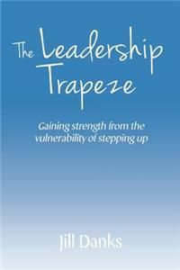 Leadership Trapeze