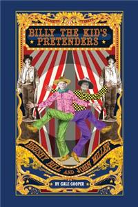 Billy the Kid's Pretenders: Brushy Bill and John Miller