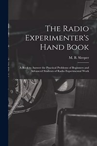 Radio Experimenter's Hand Book