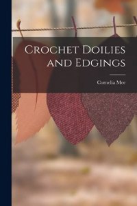 Crochet Doilies and Edgings