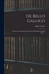 De Bello Gallico