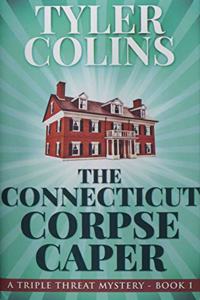 The Connecticut Corpse Caper