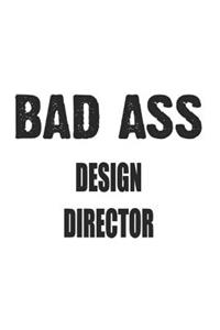 Bad Ass Design Director