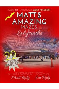 Matt's Amazing Mazes & Labyrinths