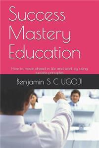 Success Mastery Education