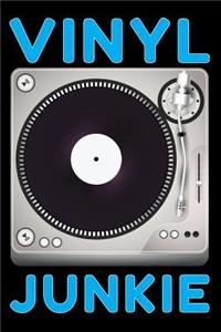 Vinyl Junkie