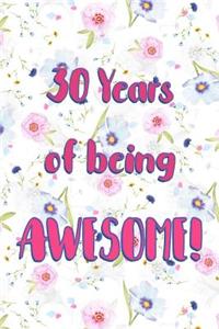 30 Years Of Being Awesome
