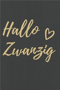 Hallo Zwanzig