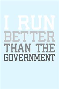 I Run Better than the Government