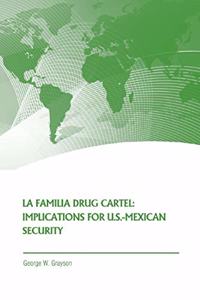 La Familia Drug Cartel