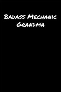 Badass Mechanic Grandma