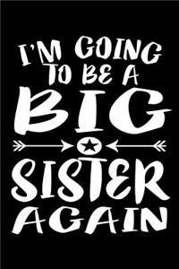 I'm Going To Be A Big Sister Again