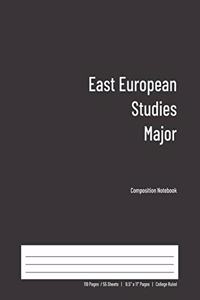 East European Studies Major Composition Notebook