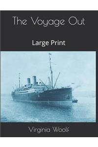 The Voyage Out: Large Print