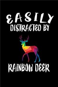 Easily Distracted By Rainbow Deer