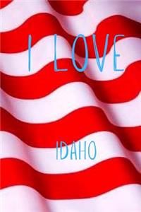 I Love Idaho