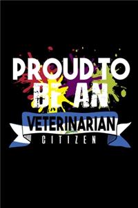 Proud to be a veterinarian citizen