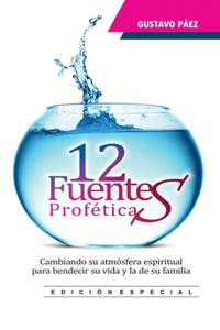 12 Fuentes Proféticas