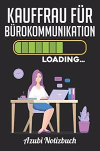 Kauffrau für Bürokommunikation Loading... Azubi Notizbuch