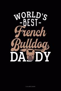 World's Best French Bulldog Daddy