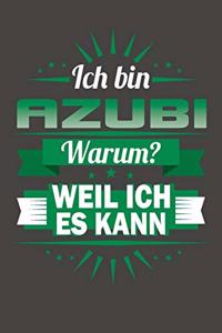 Ich Bin Azubi - Warum? Weil Ich Es Kann