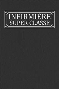 Infirmière Super Classe