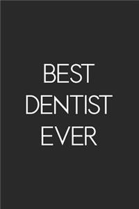 Best Dentist Ever