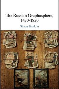 The Russian Graphosphere, 1450-1850