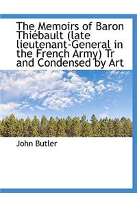 The Memoirs of Baron Thiebault