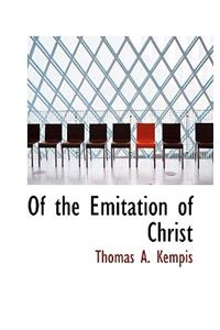 Of the Emitation of Christ