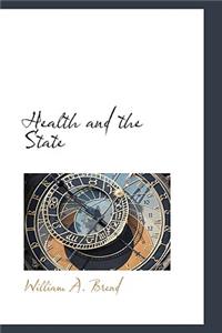 Health and the State