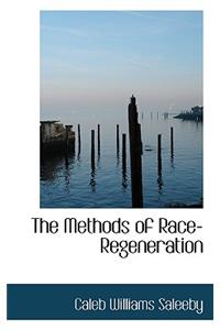 The Methods of Race-Regeneration