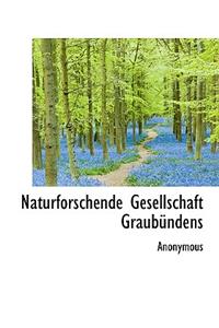 Naturforschende Gesellschaft Graubundens