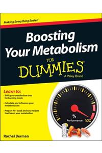 Boosting Your Metabolism for Dummies