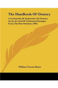 The Handbook Of Oratory