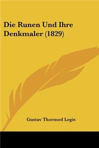 Runen Und Ihre Denkmaler (1829)