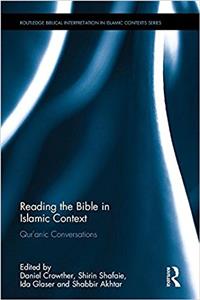 Reading the Bible in Islamic Context