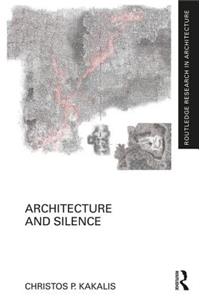 Architecture and Silence